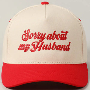 Sorry About My Husband Trucker Hat